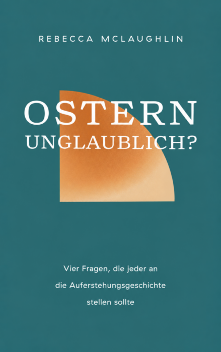 Empfehlungen - Christliche Bücherstube Ostern unglaublich?