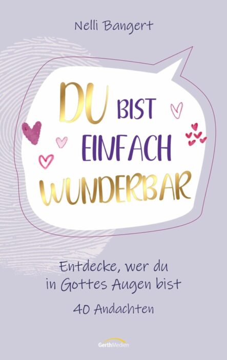 Du bist einfach wunderbar